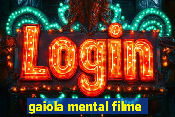 gaiola mental filme